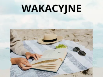 Godziny otwarcia biblioteki w okresie wakacyjnym