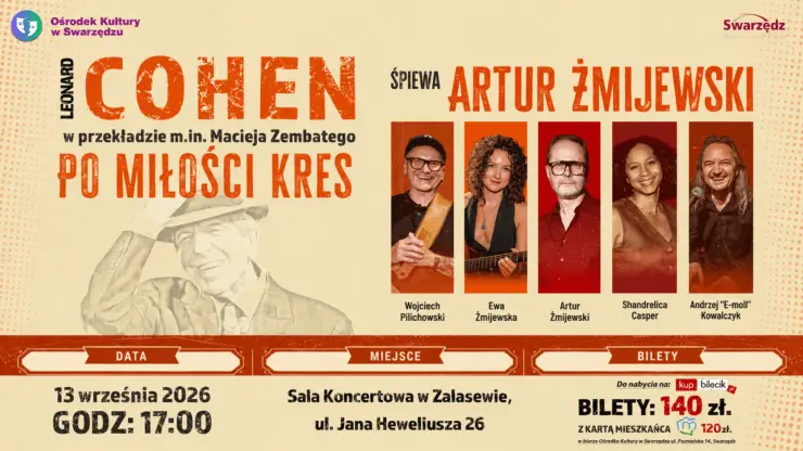 Artur Żmijewski prezentuje program muzyczny z utworami Leonarda Cohena
