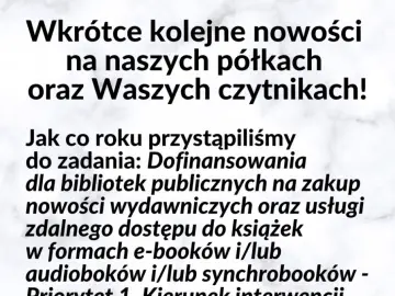 Biblioteka zakupi nowości dzięki dotacji