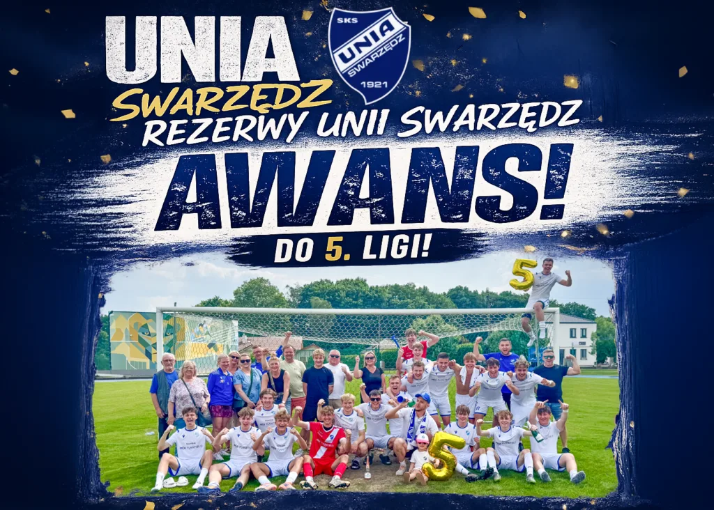 Unia II Swarzędz Awansuje do 5 Ligi